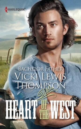 Couverture du livre « Bachelor Father (Mills & Boon M&B) (Heart of the West - Book 7) » de Vicki Lewis Thompson aux éditions Mills & Boon Series