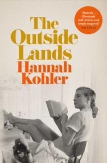 Couverture du livre « THE OUTSIDE LANDS » de Hannah Kohler aux éditions Picador Uk