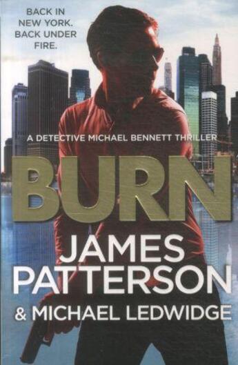 Couverture du livre « Burn » de James Patterson et Michael Ledwidge aux éditions 