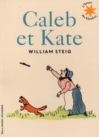 Couverture du livre « Caleb et Kate » de William Steig aux éditions Gallimard-jeunesse