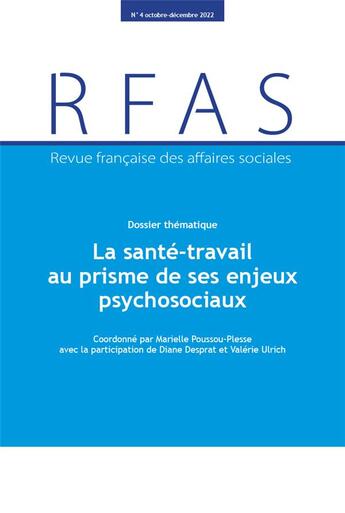 Couverture du livre « La sante-travail au prisme de ses enjeux psychosociaux » de Poussou-Plesse aux éditions Documentation Francaise