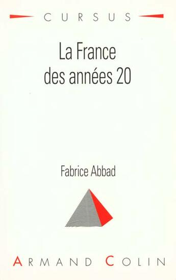 Couverture du livre « France Des Annees 20 » de Abbad aux éditions Armand Colin