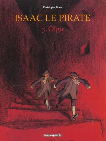 Couverture du livre « Isaac le pirate Tome 3 ; Olga » de Christophe Blain aux éditions Dargaud