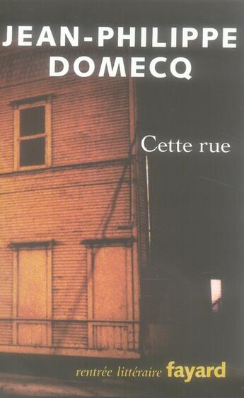 Couverture du livre « Cette rue » de Domecq-J.P aux éditions Fayard