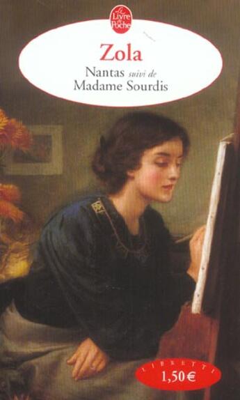 Couverture du livre « Nantas ; madame Sourdis » de Émile Zola aux éditions Le Livre De Poche