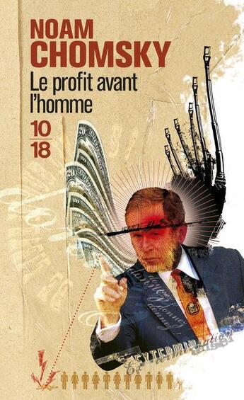 Couverture du livre « Le profit avant l'homme » de Noam Chomsky aux éditions 10/18