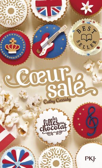 Couverture du livre « Les filles au chocolat Tome 3.1/2 : coeur salé » de Cathy Cassidy aux éditions Pocket Jeunesse