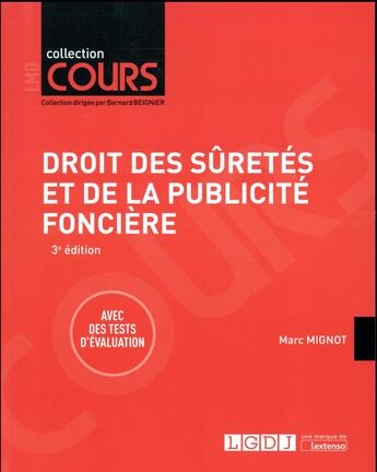 Couverture du livre « Droit des sûretés et de la publicité foncière (3e édition) » de Marc Mignot aux éditions Lgdj