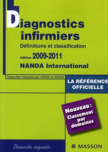 Couverture du livre « Diagnostics infirmiers (édition 2009/2011) » de  aux éditions Elsevier-masson