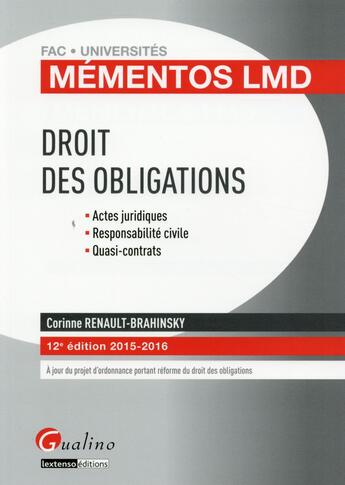 Couverture du livre « Droit des obligations 2015-2016 » de Corinne Renault-Brahinsky aux éditions Gualino