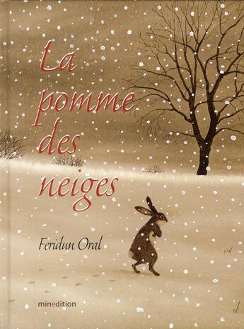 Couverture du livre « La pomme des neiges » de Feridun Oral aux éditions Mineditions