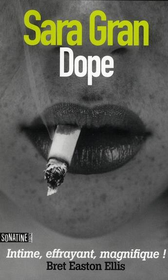 Couverture du livre « Dope » de Sara Gran aux éditions Sonatine