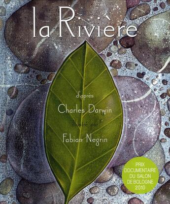 Couverture du livre « La rivière » de Charles Darwin et Negrin Fabian aux éditions Petite Plume De Carotte