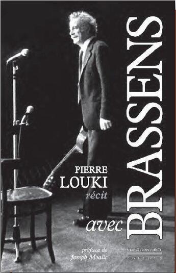 Couverture du livre « Avec Brassens » de Pierre Louki aux éditions La Simarre