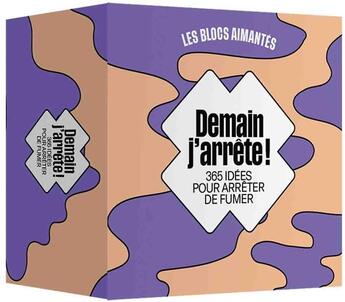 Couverture du livre « Les blocs aimantés : demain, j'arrête ! 365 idées pour arrêter de fumer » de  aux éditions Papier Cadeau