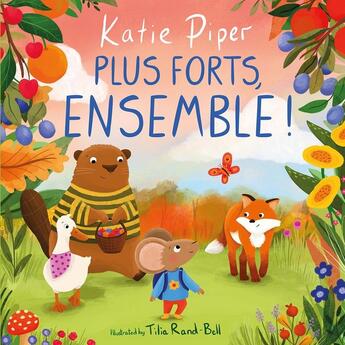 Couverture du livre « Plus forts, ensemble ! - Petite souris » de Katie Piper aux éditions 1 2 3 Soleil