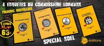 Couverture du livre « 4 enquêtes du commissaire Lohmann (spécial Noël) » de Frederic Rouvillois aux éditions La Nouvelle Librairie