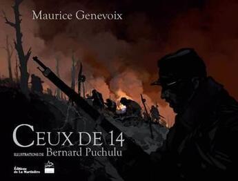 Couverture du livre « Ceux de 14 t.4 ; les Eparges » de Maurice Genevoix et Bernard Puchulu aux éditions La Martiniere