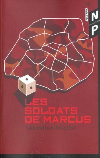 Couverture du livre « Les Soldats De Marcus » de Sébastien Priollet aux éditions Nicolas Philippe