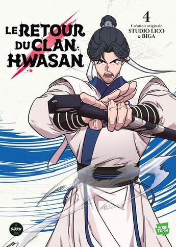 Couverture du livre « Le retour du clan Hwasan Tome 4 » de Biga aux éditions Sikku Webtoon