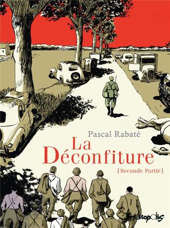 Couverture du livre « La déconfiture Tome 2 » de Pascal Rabaté aux éditions Futuropolis