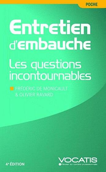 Couverture du livre « Entretien d'embauche ; les questions incontournables (4e édition) » de Frederic De Monicault aux éditions Studyrama