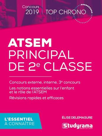 Couverture du livre « Mémo ATSEM ; principal de 2e classe (concours 2019) » de Elise Delemasure aux éditions Studyrama