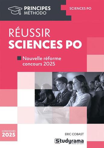 Couverture du livre « Principes - reussir sciences po - nouvelle epreuve concours 2025 » de Cobast aux éditions Studyrama