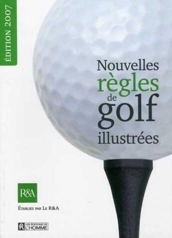 Couverture du livre « Nouvelles regles de golf illustrees » de  aux éditions Editions De L'homme