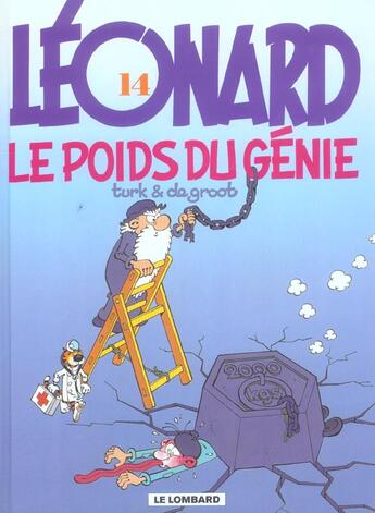 Couverture du livre « Léonard Tome 14 : le poids du génie » de Bob De Groot et Turk aux éditions Lombard