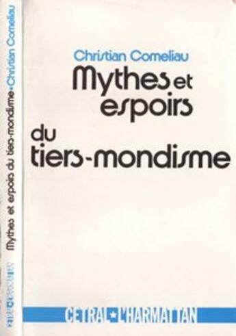 Couverture du livre « Mythes et espoirs du tiers-mondisme » de  aux éditions L'harmattan