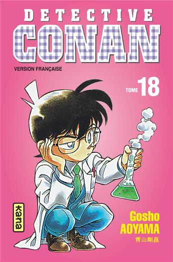 Couverture du livre « Détective Conan Tome 18 » de Gosho Aoyama aux éditions Kana