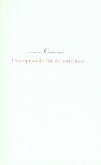 Couverture du livre « Description de l'île portraiture » de Charles Sorel aux éditions L'insulaire