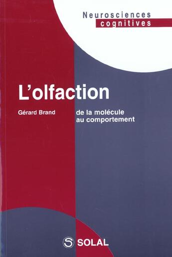 Couverture du livre « L'olfaction » de Gerard Brand aux éditions Solal