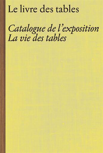 Couverture du livre « Le livre des tables » de Claire Le Restif aux éditions Les Presses Du Reel