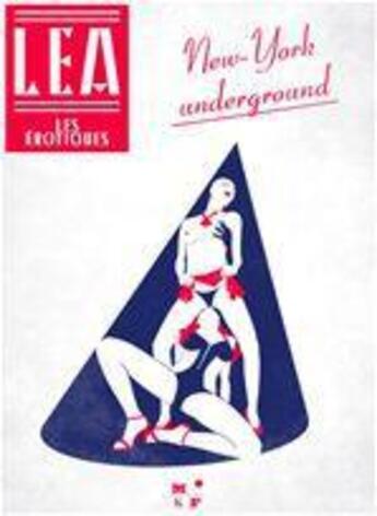 Couverture du livre « New York Underground » de Lea aux éditions Mkf