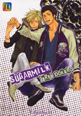 Couverture du livre « Sugarmilk » de Jaryu Dokuro aux éditions Editions H