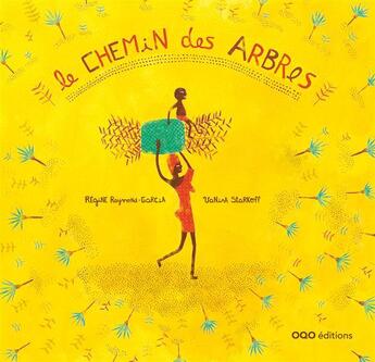 Couverture du livre « Le chemin des arbres » de Regine Raymond-Garcia aux éditions Oqo