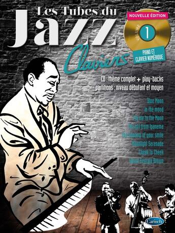 Couverture du livre « Les tubes du jazz claviers volume 1 - recueil + cd » de  aux éditions Carisch Musicom