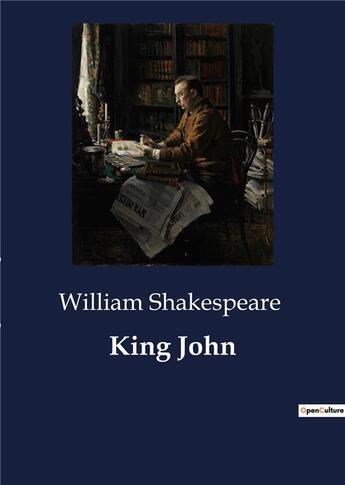 Couverture du livre « King john » de William Shakespeare aux éditions Culturea