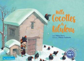 Couverture du livre « Mille cocottes à Kilukru » de Melissa Faidherbe et Helene Guers aux éditions Le Jardin Des Mots