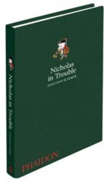 Couverture du livre « Nicholas in trouble » de Jean-Jacques Sempe et Rene Goscinny aux éditions Phaidon Jeunesse