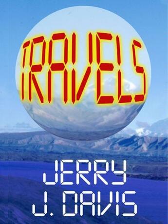 Couverture du livre « Travels » de Davis Jerry J aux éditions Grand Central Publishing