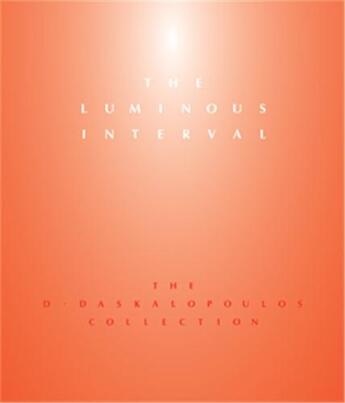 Couverture du livre « The luminous interval » de Spector/Critchley aux éditions Guggenheim