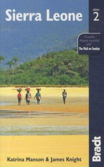 Couverture du livre « SIERRE LEONE - 2ND EDITION » de K.Manson/J.Knight aux éditions Bradt