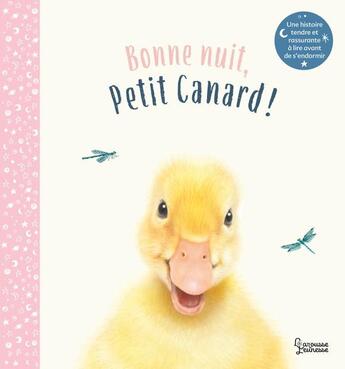 Couverture du livre « Bonne nuit, petit canard ! » de Mim et Amanda Wood et Vikki Chu aux éditions Larousse