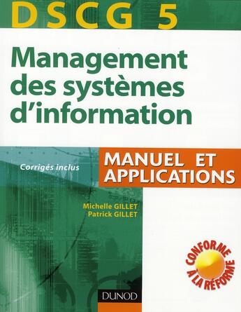 Couverture du livre « Management Systemes Information Dscg 5 » de Gillet+Gillet aux éditions Dunod