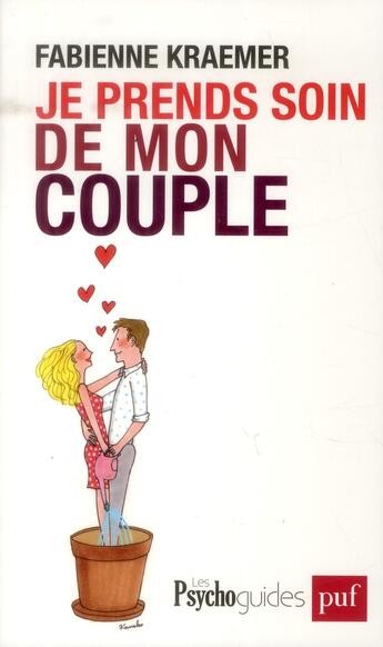 Couverture du livre « Je prends soin de mon couple » de Fabienne Kraemer aux éditions Puf
