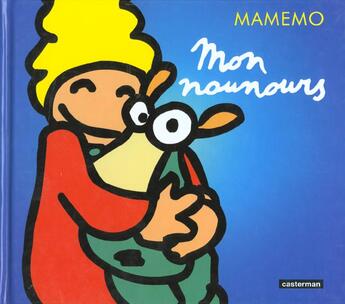 Couverture du livre « Mon nounours » de Mamemo aux éditions Casterman