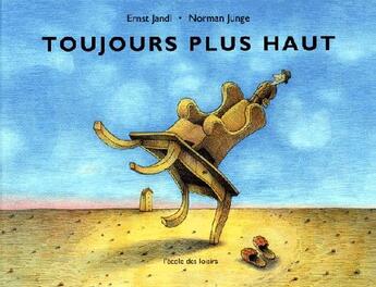 Couverture du livre « Toujours plus haut » de Junge Norman / Jandl aux éditions Ecole Des Loisirs